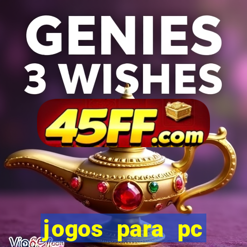jogos para pc gratis windows 7